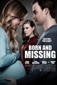 Watch Born and Missing