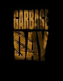 Watch Garbage Day