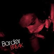 Watch Border Break