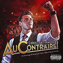 Watch Christian Finnegan: Au Contraire!