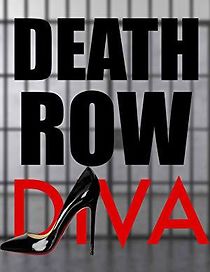 Watch Death Row Diva