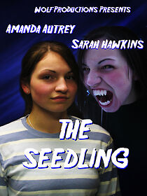 Watch The Seedling (Short 2005)