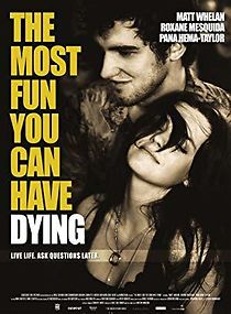 Watch The Most Fun You Can Have Dying