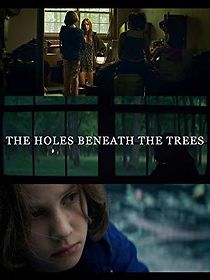 Watch The Holes Beneath the Trees