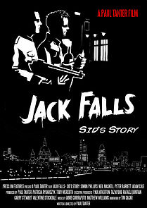 Watch Jack Falls: Sid's Story (Short 2011)
