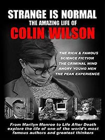 Watch Strange Is Normal: The Amazing Life of Colin Wilson