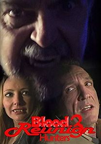 Watch Blood Reunion 3: Hunters