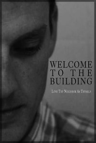 Watch Welcome to the Building