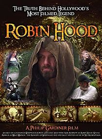 Watch Robin Hood: The Truth Behind Hollywood's Most Filmed Legend