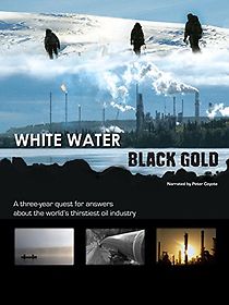 Watch White Water, Black Gold