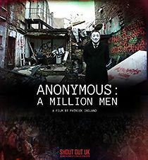 Watch Anonymous: A Million Men