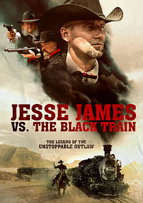 Watch Jesse James vs. The Black Train