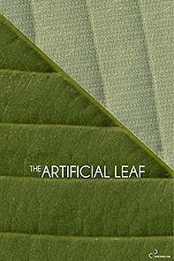 Watch The Artificial Leaf