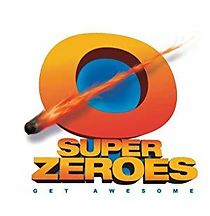 Watch Super Zeroes