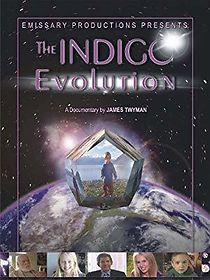 Watch The Indigo Evolution