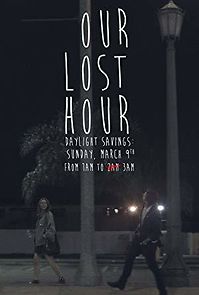Watch Our Lost Hour