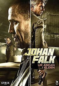Watch Johan Falk: Ur askan i elden