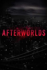 Watch Afterworlds