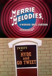 Watch Hyde and Go Tweet (Short 1960)