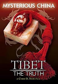 Watch Tibet: The Truth