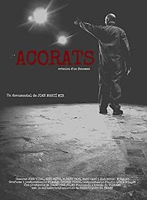 Watch Acorats, crònica d'un fenomen