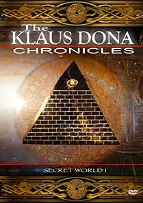 Watch The Klaus Dona Chronicles: Secret World I