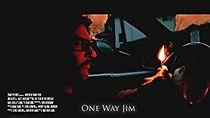 Watch One Way Jim