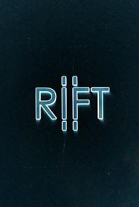 Watch Rift II