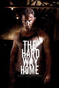 Watch The Hard Way Home (Short 2013)