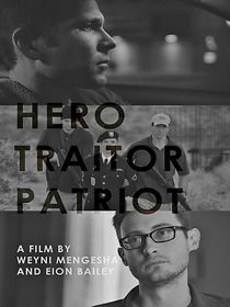 Watch Hero. Traitor. Patriot