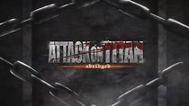 Watch Attack on Titan Abridged (TV Short 2013)