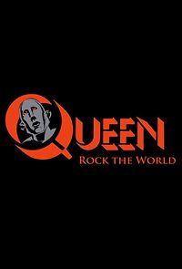 Watch Queen: Rock the World