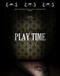 Watch Play Time (Short 2011)