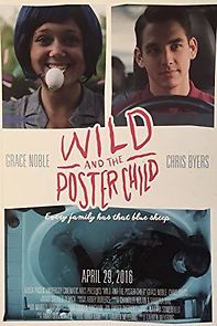 Watch Wild and the Poster Child