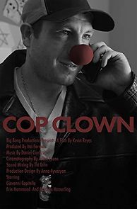 Watch Cop Clown