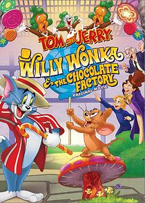 Watch Tom and Jerry: Willy Wonka and the Chocolate Factory