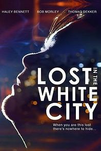 Watch Lost in the White City