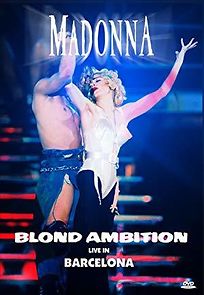 Watch Madonna: Live! Blond Ambition World Tour 90 from Barcelona Olympic Stadium