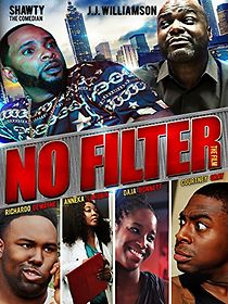 Watch No Filter the Film