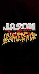 Watch Jason Vs. Leatherface