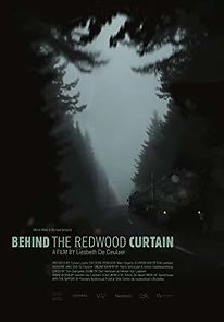 Watch Behind the Redwood Curtain