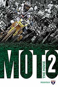 Watch MOTO 2: The Movie