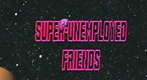 Watch Super-Unemployed Friends