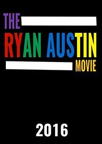 Watch The RyanAustin Movie