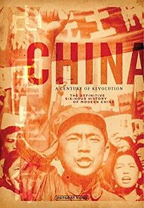 Watch China: A Century of Revolution