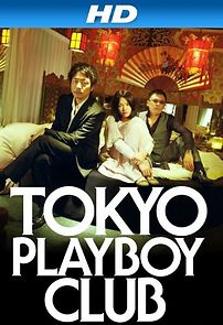 Watch Tokyo Playboy Club