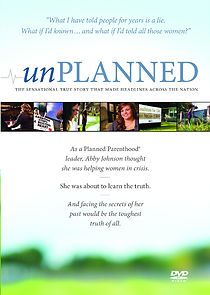 Watch Unplanned: The Abby Johnson Story