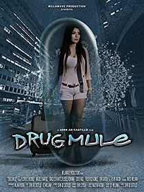 Watch Drug Mule
