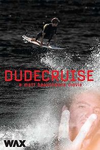 Watch Dude Cruise