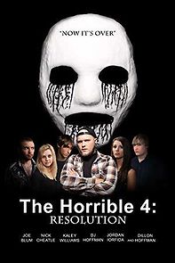 Watch The Horrible 4: RESOLUTION